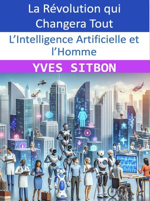 cover image of L'Intelligence Artificielle et l'Homme